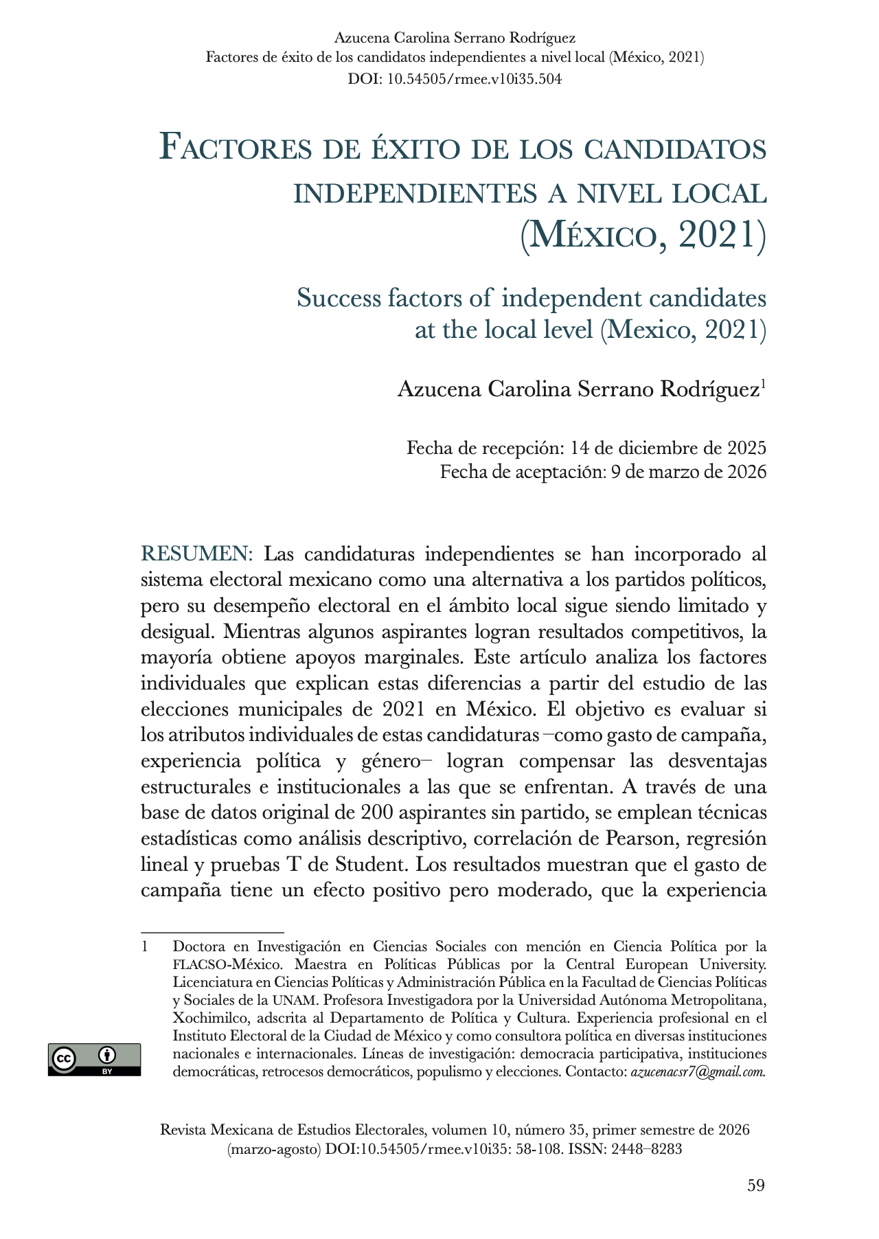 Factores de éxito de los candidatos independientes a nivel local (México, 2021), Azucena Carolina Serrano Rodríguez 